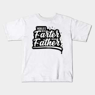 World's Best Farter, I Mean Father Funny Gift for Dad Men's Kids T-Shirt